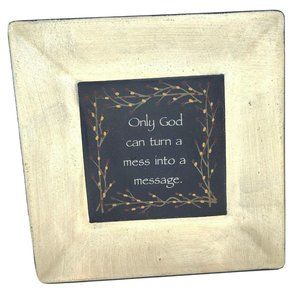 The Hearthside Collection Only God Can Turn a Mess